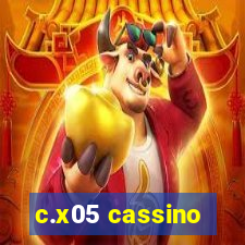 c.x05 cassino